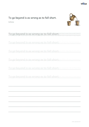 영어 따라쓰기 PDF 첫 페이지: To go beyond is as wrong as to fall short.