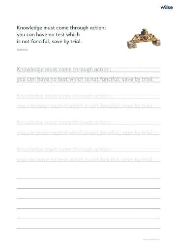 영어 따라쓰기 PDF 첫 페이지: Knowledge must come through action; you can have no test which is not fanciful, save by trial.