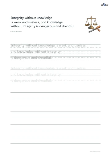 영어 따라쓰기 PDF 첫 페이지: Integrity without knowledge is weak and useless, and knowledge without integrity is dangerous and dreadful.