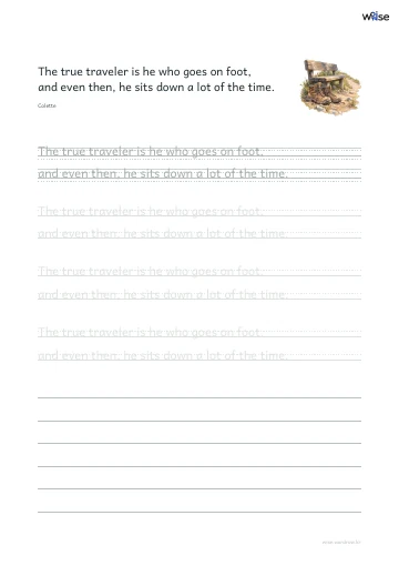 영어 따라쓰기 PDF 첫 페이지: The true traveler is he who goes on foot, and even then, he sits down a lot of the time.