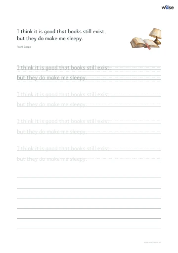 영어 따라쓰기 PDF 첫 페이지: I think it is good that books still exist, but they do make me sleepy.