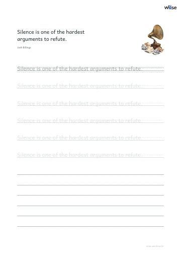 영어 따라쓰기 PDF 첫 페이지: Silence is one of the hardest arguments to refute.