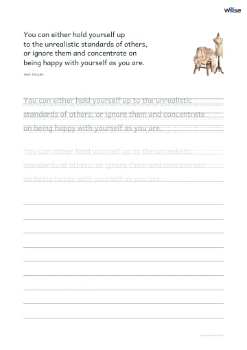 영어 따라쓰기 PDF 첫 페이지: You can either hold yourself up to the unrealistic standards of others, or ignore them and concentrate on being happy with yourself as you are.