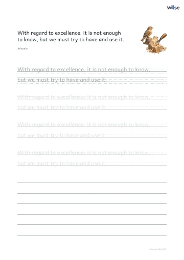 영어 따라쓰기 PDF 첫 페이지: With regard to excellence, it is not enough to know, but we must try to have and use it.