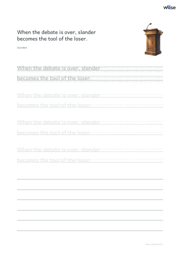 영어 따라쓰기 PDF 첫 페이지: When the debate is over, slander becomes the tool of the loser.