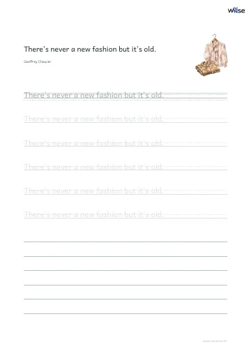 영어 따라쓰기 PDF 첫 페이지: There's never a new fashion but it's old.
