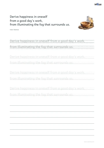 영어 따라쓰기 PDF 첫 페이지: Derive happiness in oneself from a good day's work, from illuminating the fog that surrounds us.
