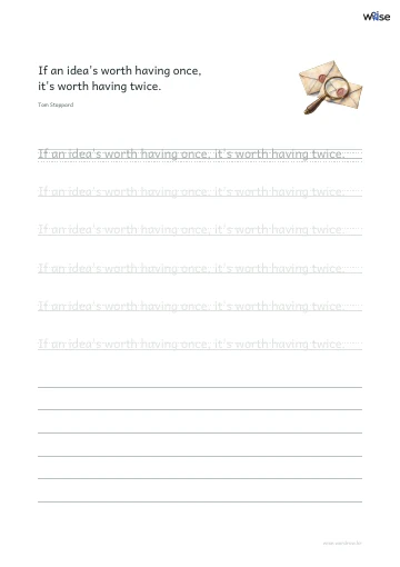 영어 따라쓰기 PDF 첫 페이지: If an idea's worth having once, it's worth having twice.