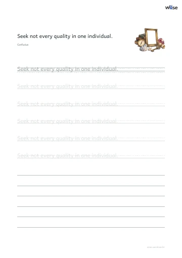 영어 따라쓰기 PDF 첫 페이지: Seek not every quality in one individual.