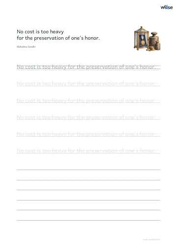 영어 따라쓰기 PDF 첫 페이지: No cost is too heavy for the preservation of one's honor.
