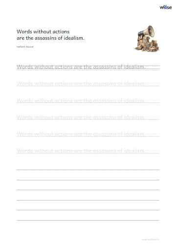 영어 따라쓰기 PDF 첫 페이지: Words without actions are the assassins of idealism.