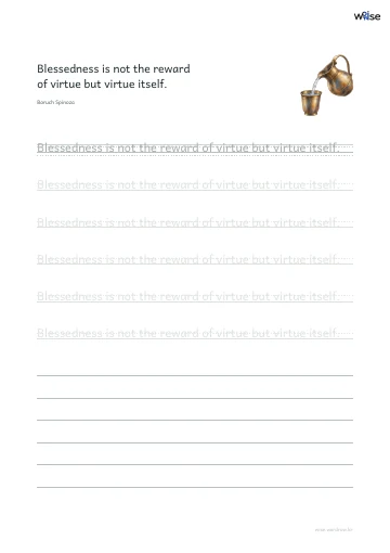 영어 따라쓰기 PDF 첫 페이지: Blessedness is not the reward of virtue but virtue itself.