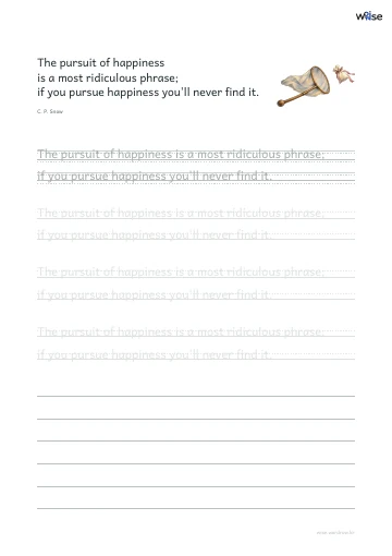영어 따라쓰기 PDF 첫 페이지: The pursuit of happiness is a most ridiculous phrase; if you pursue happiness you'll never find it.