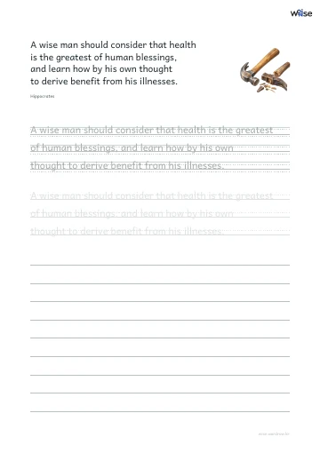 영어 따라쓰기 PDF 첫 페이지: A wise man should consider that health is the greatest of human blessings, and learn how by his own thought to derive benefit from his illnesses.