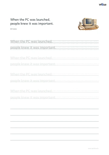 영어 따라쓰기 PDF 첫 페이지: When the PC was launched, people knew it was important.